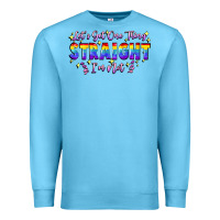 Ocean Blue Let's get one thing straight i'm not Premium Sweatshirt - FaDigitalArtStudio