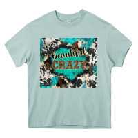 Arona western beautiful crazy Heavy Core Tee - BarkalooDesign