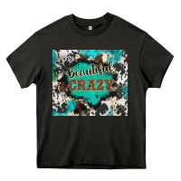 Asphalt western beautiful crazy Heavy Core Tee - BarkalooDesign