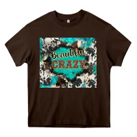 Chocolate Brown western beautiful crazy Heavy Core Tee - BarkalooDesign
