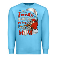 Ocean Blue My favorite baseball player calls me mom Premium Sweatshirt - FaDigitalArtStudio