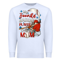 White My favorite baseball player calls me mom Premium Sweatshirt - FaDigitalArtStudio