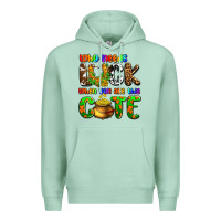 Seafoam Who needs luck when you are this cute Premium Hoodie - OliviaCreatesArt