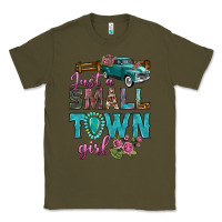 Army Green Just A Small Town Girl With Truck Classic Tee - BundleAndBundleShop