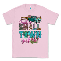 Bubblegum Pink Just A Small Town Girl With Truck Classic Tee - BundleAndBundleShop