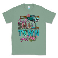Sage Just A Small Town Girl With Truck Classic Tee - BundleAndBundleShop
