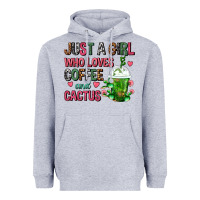 Heather Grey Just A Girl Who Loves Coffee And Cactus Frappe Heavyweight Hoodie - FaDigitalArtStudio