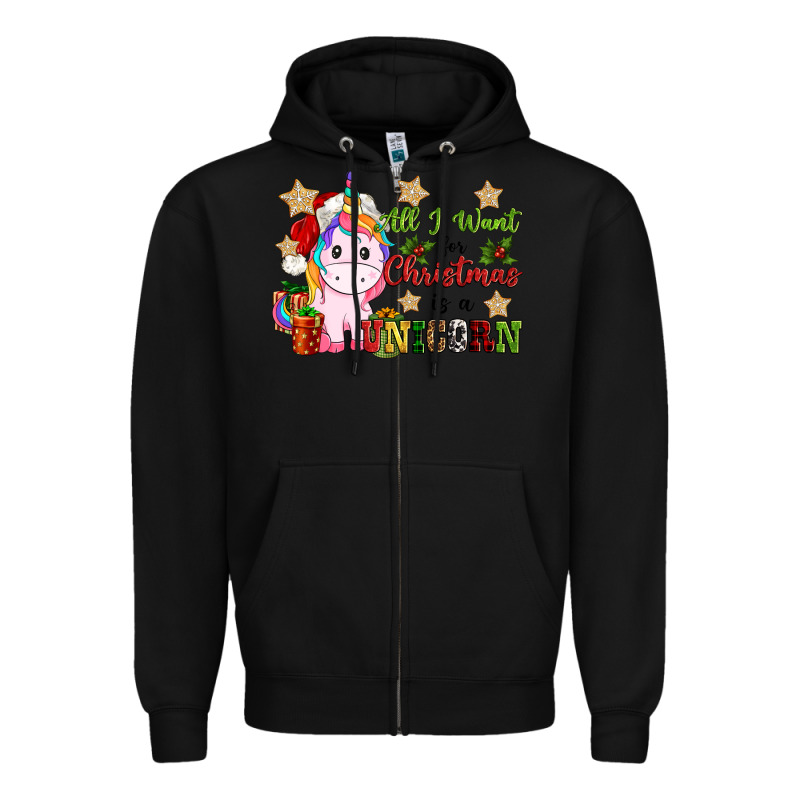 All I Want For Christmas Is A Unicorn Zipper Hoodie by CowGirlArtShop | Teevron