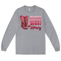Heather Grey howdy howdy howdy honey with cowgirl boots Long Sleeve Tee - RanaPortraitStore