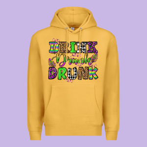 Drink Drank Drunk Mardi Gras Olivia Premium Hoodie Designed By Oliviacreatesart