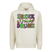 Oatmeal Heather drink drank drunk mardi gras olivia Premium Hoodie - OliviaCreatesArt