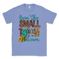 Colony Blue Living The Small Town Dream Classic Tee - BundleAndBundleShop