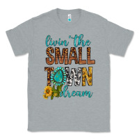 Heather Grey Living The Small Town Dream Classic Tee - BundleAndBundleShop