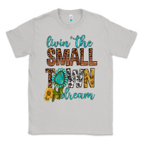 Moon Dust Living The Small Town Dream Classic Tee - BundleAndBundleShop