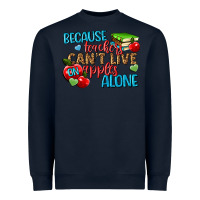 Navy because teachers cant live on apples alone Heavyweight Sweatshirt - NancyCooperArtShop