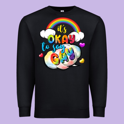 Its Okay To Say Gay Pride Premium Sweatshirt Designed By Fadigitalartstudio