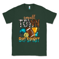 Sports Green Small Town Big Spirit Classic Tee - BundleAndBundleShop