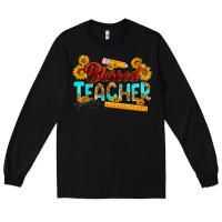 Black blessed teacher Long Sleeve Tee - RanaPortraitStore