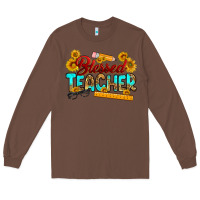 Chestnut blessed teacher Long Sleeve Tee - RanaPortraitStore