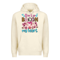 Sandshell don't go bacon my heart olivia Premium Hoodie - OliviaCreatesArt