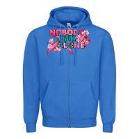 True Royal nobody fights alone cancer awareness Zipper Hoodie - CowGirlArtShop