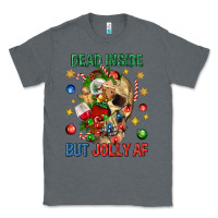 Charcoal Heather Dead Inside But Jolly Af Classic Tee - BundleAndBundleShop