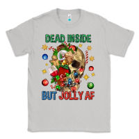 Moon Dust Dead Inside But Jolly Af Classic Tee - BundleAndBundleShop