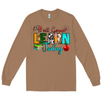 Toasted Coconut y'all gonna learn today Long Sleeve Tee - RanaPortraitStore