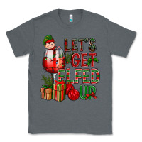 Let's Get Elfed Up Christmas Classic Tee | Teevron