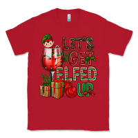 Red Let's Get Elfed Up Christmas Classic Tee - BundleAndBundleShop