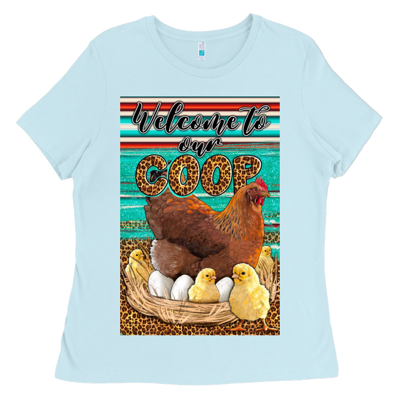 Western Welcome To Our Coop Ladies Tee by LillyAllenDesigns | Teevron