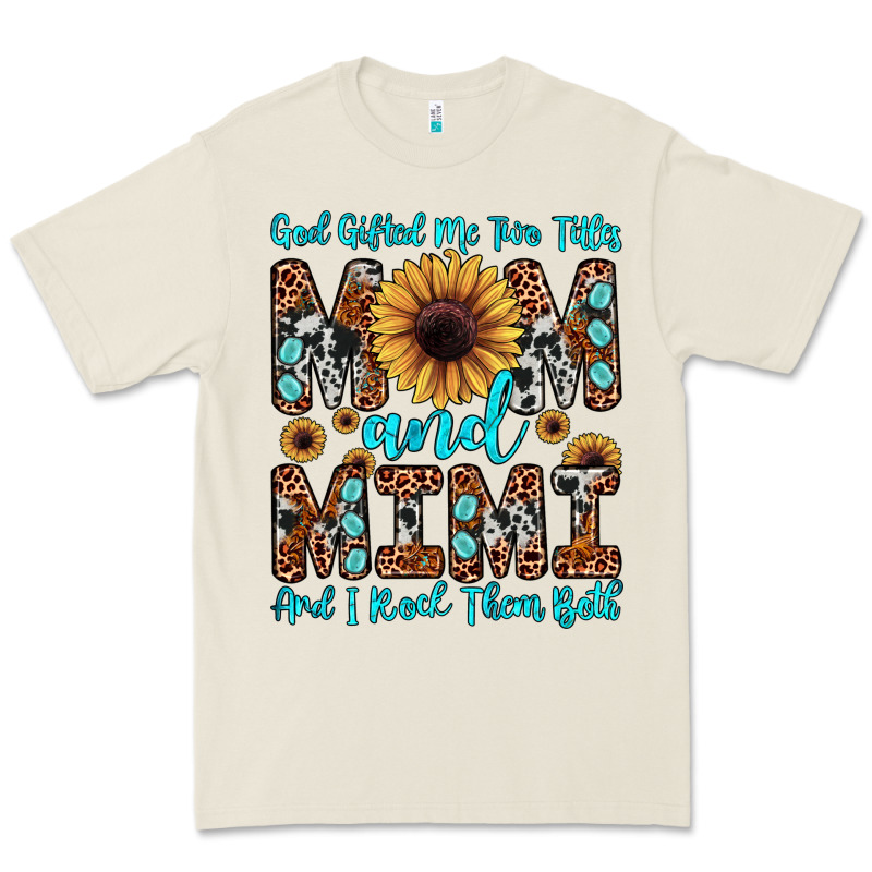 God Gifted Me Two Titles Mom And Mimi  And I Rock Them Both Premium Tee by JahusDesignShop | Teevron