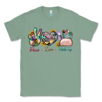 Sage Peace Love Make Up Classic Tee - BundleAndBundleShop