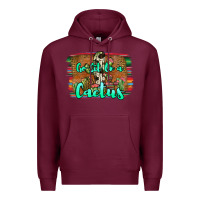 Burgundy go sit on a cactus Premium Hoodie - JahusDesignShop