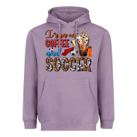 Lavender I Run On Coffee And Soccer Frappe Heavyweight Hoodie - FaDigitalArtStudio