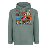 Sage I Run On Coffee And Soccer Frappe Heavyweight Hoodie - FaDigitalArtStudio
