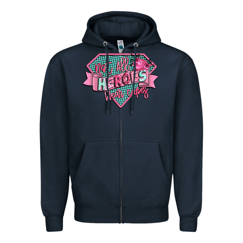 Not All Heroes Wear Capes Zipper Hoodie by CowGirlArtShop | Teevron