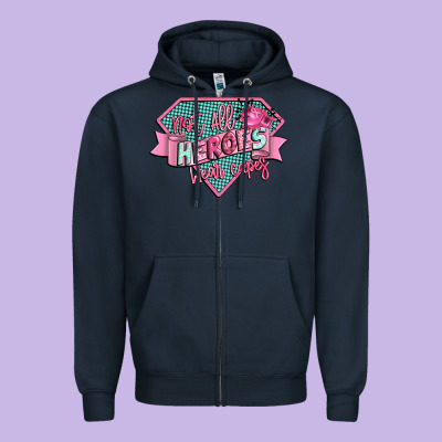 Not All Heroes Wear Capes Zipper Hoodie Designed By Cowgirlartshop
