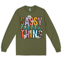 Army Green sassy little thing Long Sleeve Tee - RanaPortraitStore