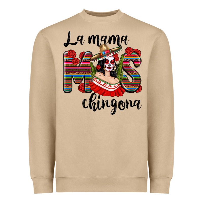 La Mama Mos Chingona Heavyweight Sweatshirt by texasbilliewilder | Teevron