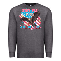 Charcoal Heather Stay fly for the 4th of July Premium Sweatshirt - FaDigitalArtStudio