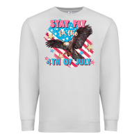 Dove Grey Stay fly for the 4th of July Premium Sweatshirt - FaDigitalArtStudio