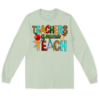 Matcha teachers gonna teach Long Sleeve Tee - RanaPortraitStore