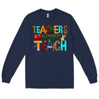 Navy teachers gonna teach Long Sleeve Tee - RanaPortraitStore