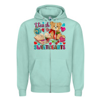 Seafoam I teach sweethearts Valentine's Day Zipper Hoodie - HowdyJamesFarm