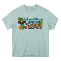 Let Me Tell You About My Jesus Heavy Core Tee | Teevron