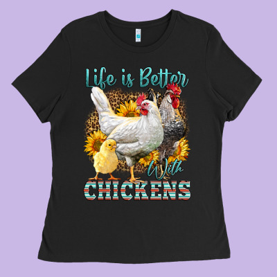 Western Life Is Better With Chickens Ladies Tee Designed By Lillyallendesigns