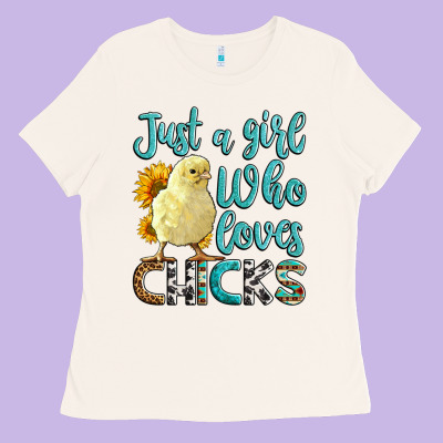 Western Just A Girl Who Loves Chicks Ladies Tee Designed By Lillyallendesigns