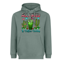 Sage All I Need Is Coffee Cactus Frappe Heavyweight Hoodie - FaDigitalArtStudio