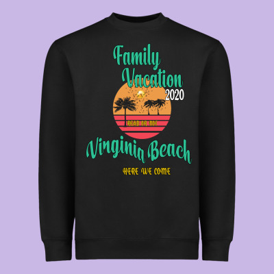Family Vacation 2020 Read Or Not Virginia Beach Here We Come Heavyweight Sweatshirt Designed By Bettercallsaul